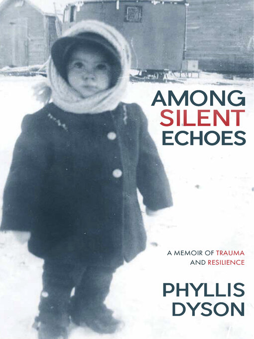 Title details for Among Silent Echoes by Phyllis Dyson - Available